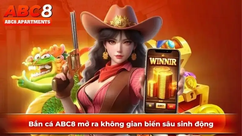 Bắn cá ABC8 mở ra không gian biển sâu sinh động Bắn cá ABC8 mở ra không gian biển sâu sinh động