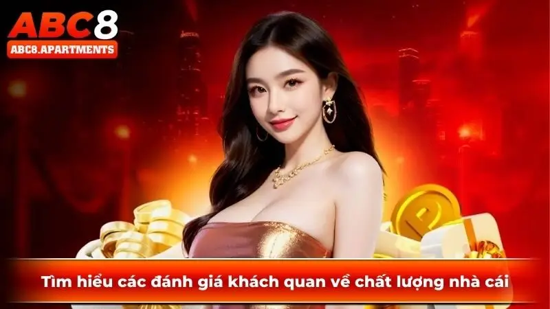 Tìm hiểu các đánh giá khách quan về chất lượng nhà cái Tìm hiểu các đánh giá khách quan về chất lượng nhà cái